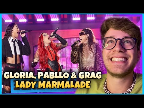 REAGINDO a GLORIA GROOVE, PABLLO VITTAR e GRAG QUEEN cantando LADY MARMALADE | REACT | Rodrigo Will