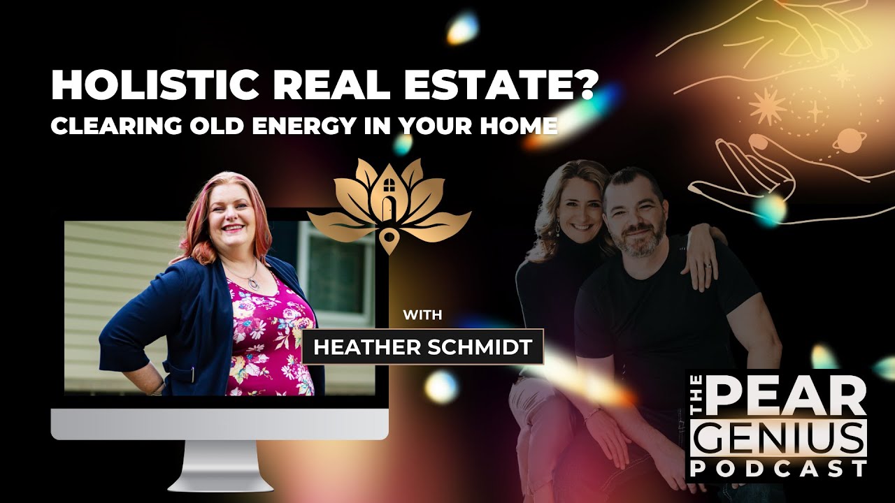 Clearing Old Energy in Your Home - Heather Schmidt
