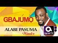 WASIU ALABI AJIBOLA PASUMA on GbajumoTV