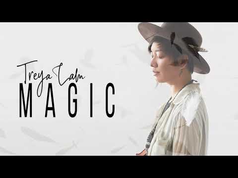 Treya Lam - Magic (Official Audio)
