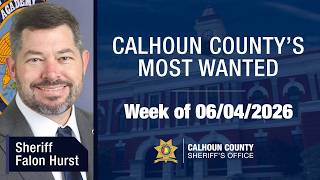 Calhoun County's Most Wanted : Episode 91