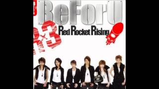 BeForU - Red Rocket Rising「ＬＯＮＧ」