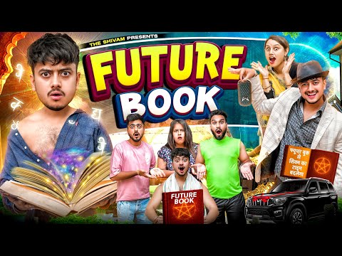 FUTURE BOOK || THE SHIVAM