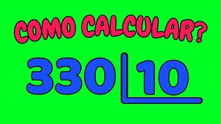 COMO CALCULAR 330 DIVIDIDO POR 10?| Dividir 330 por 10