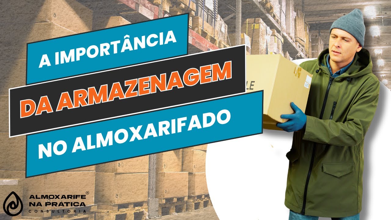 A Importância da Armazenagem no Almoxarifado #armazenagem #almoxarife #gestãodeestoque