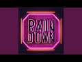 Rain Down