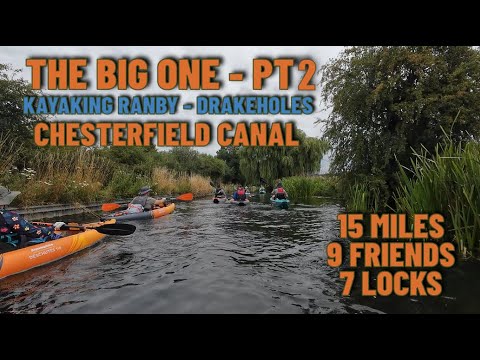The Great Canal Adventure (Part 2) - Inflatable Kayaking Gumotex Rush 1, 15 Miles With Great Company