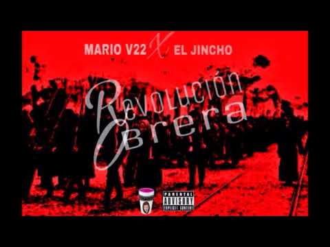 MARIO V22 X EL JINCHO - REVOLUCION OBRERA