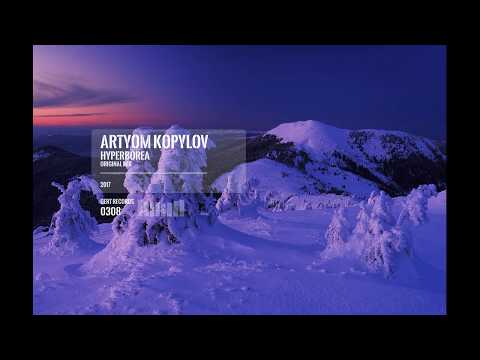 Artyom Kopylov - Hyperborea (original cut)