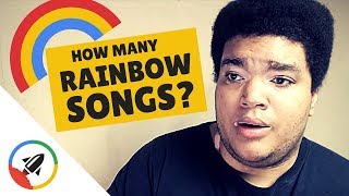 Why Are There so Many Songs About Rainbows? REVEALED!