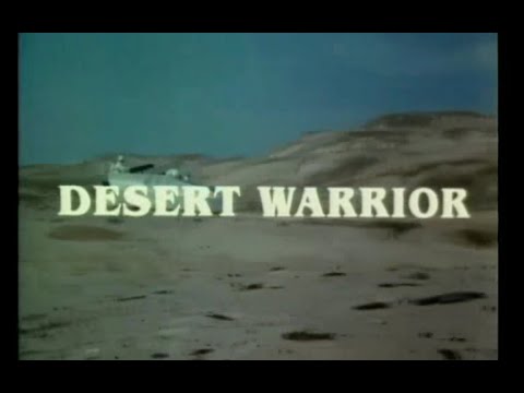 Video $Desert Warrior