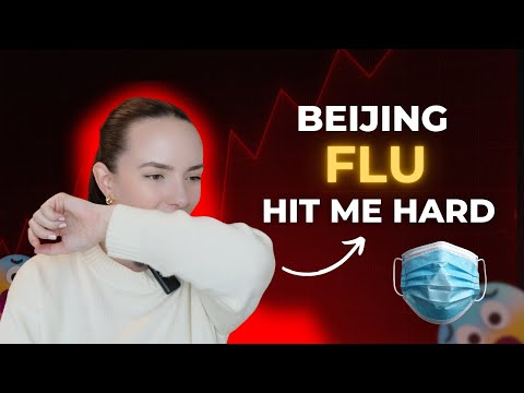 Beijing Influenza Hit Me Hard | My First Hospital Experience in China