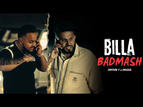 Cheema Y - Billa Badmash (Official Video) Chinna | Cheema Y New Song | Trump | Snake