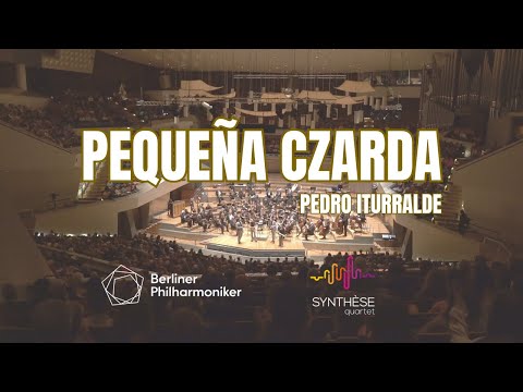 Pequeña Czarda - P. Iturralde | Synthèse Quartet (Berliner Philarmonie)