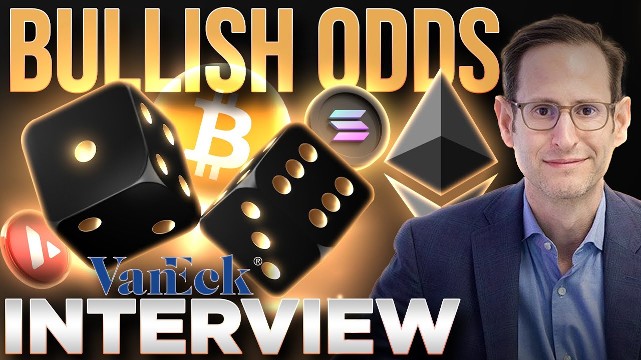 Bullish Crypto Catalysts Odds🚀 w/ Mathew Sigel VanEck