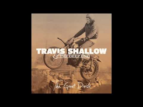 "River That Sings" - Travis Shallow & The Deep End (Studio Album Version)