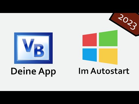 VB.NET Autostart für Dein eigenes Programm erstellen / Programm mit Windows  starten – 2023 Remake