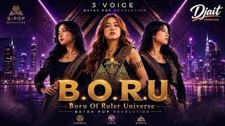 Download lagu B.O.R.U - Boru Of Ruler Universe - 3 Voice (Officia Audio) mp3