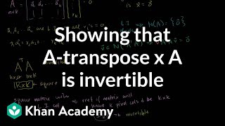 Lin Alg: Showing that A-transpose x A is invertible