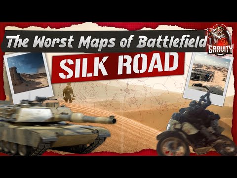 The WORST Maps of Battlefield - Ep. 18: Silk Road - BF:4