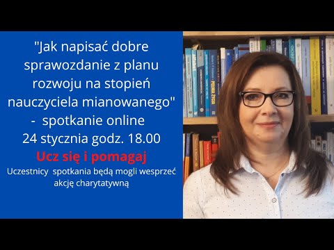 Jak napisać dobre sprawozdanie z planu rozwoju na stopień nauczyciela mianowanego