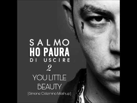 Fisher & Salmo - You Little Beauty vs Ho Paura Di Uscire 2 Remix (Simone Cisternino Mashup)