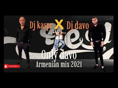 Dj kaspr ✖️ Dj davo Armenian mix 2021 ⭐️only davo⭐️