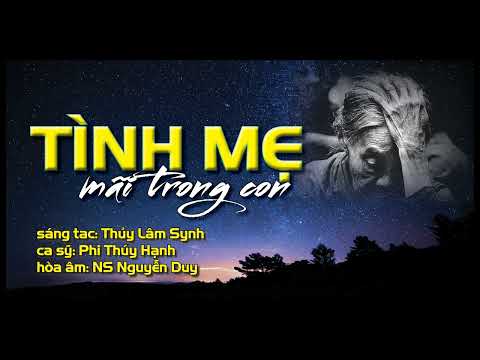 Tình mẹ mãi trong con - Phi Thúy Hạnh