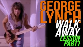 How to play Dokken Walk Away, Rhythm Part 1 - George Lynch, Lyck Lycks, S3, Lyck 20