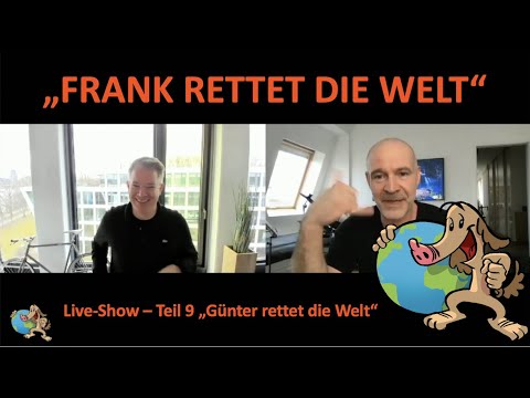 Technik der Zukunft // Frank Thelen // Günter rettet die Welt" – live // Teil 9