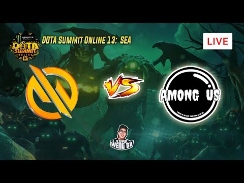 🔴[Dota 2 LIVE] MG.TRUST vs AMONG US BO3 Upper Bracket FINALS | Dota Summit online 13 SEA