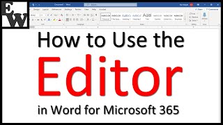 How to Use the Editor in Word for Microsoft 365 (Spelling & Grammar Check)