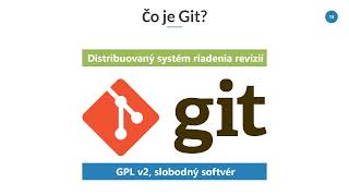 Online kurz Git I. Začiatočník - Ukážka - Inštalácia, GUI, Bash, Profil, Config, Príkazy, Repozitáre
