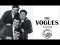The Vogues - Crying