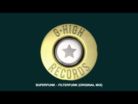 Superfunk - Filterfunk (Original Mix)