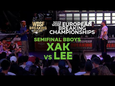 Xak vs Lee | SEMI FINAL | WDSF European Championships Breaking 2023