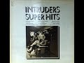 The Intruders Together