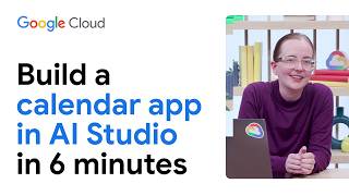 Build a calendar app in AI Studio in 6 minutes