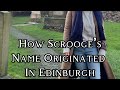 How Ebenezer Scrooge Got His Name!