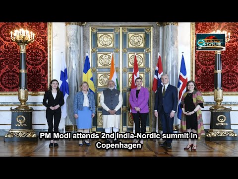 PM Modi attends 2nd India Nordic summit in Copenhagen