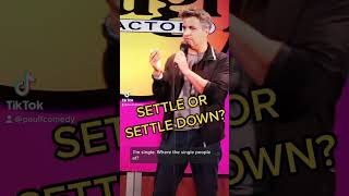 Paul Farahvar | Settle or Settle Down?
