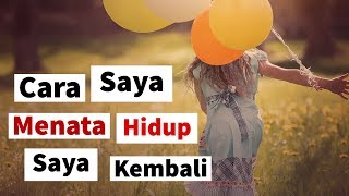 Download lagu Motivasi Hidup Sukses - MAU MEMPERBAIKI HIDUP YANG BERANTAKAN, MULAI DARIMANA? mp3
