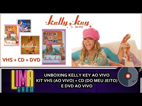 UNBOXING: Kelly Key Live and My Way (VHS+CD & CD+DVD KIT) | LimaShow #133