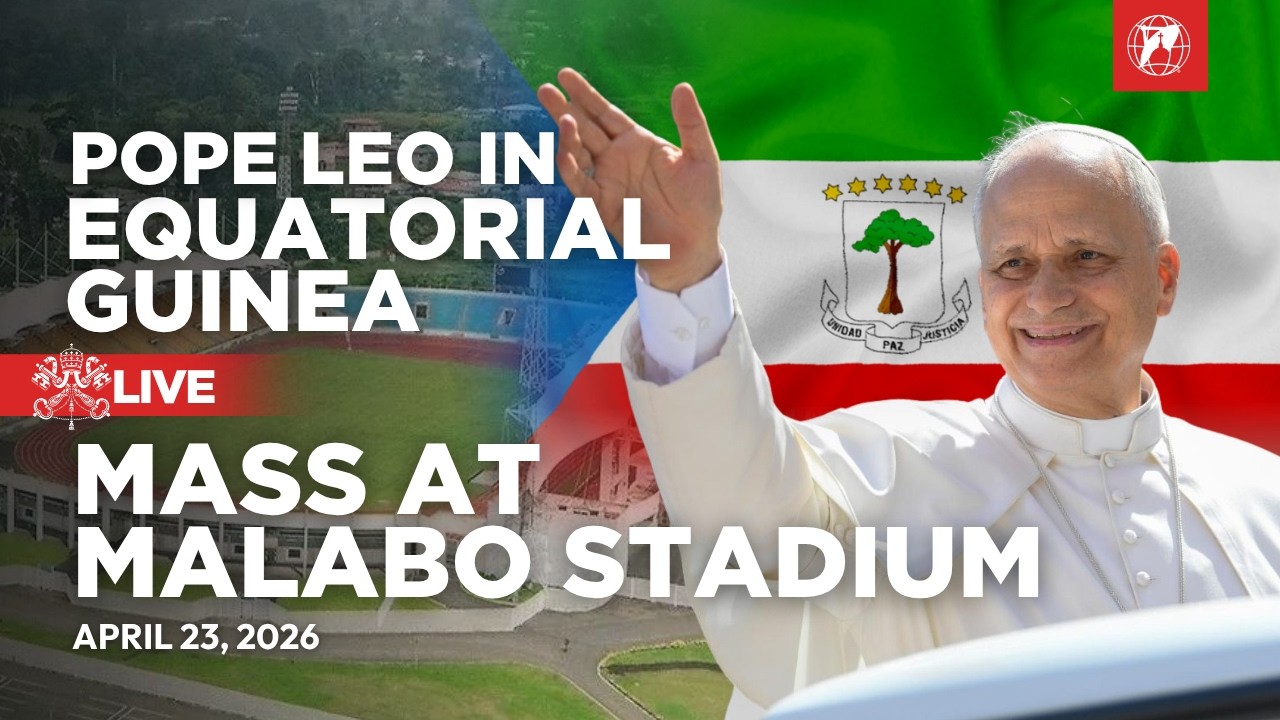 LIVE | Pope Leo XIV in Equatorial Guinea | Holy Mass at Malabo Stadium | April 23, 2026
