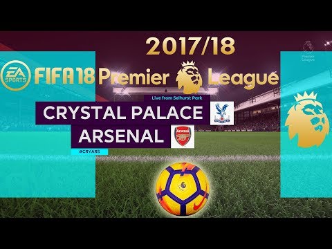 FIFA 18 Crystal Palace vs Arsenal | Premier League 2017/18 | PS4 Full Match