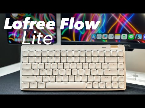 Bàn phím cơ Lofree Flow Lite - Trải nghiệm lướt phím nhẹ tênh