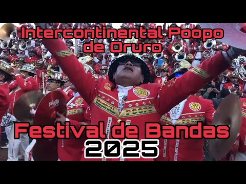 Banda Intercontinental Poopo de Oruro Festival de Bandas #23 Carnaval de Oruro Gestión 2025
