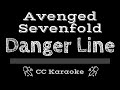 Avenged Sevenfold • Danger Line (CC) [Karaoke Instrumental Lyrics]