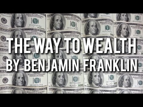 THE WAY TO WEALTH by Benjamin Franklin | Audiobook (FULL)