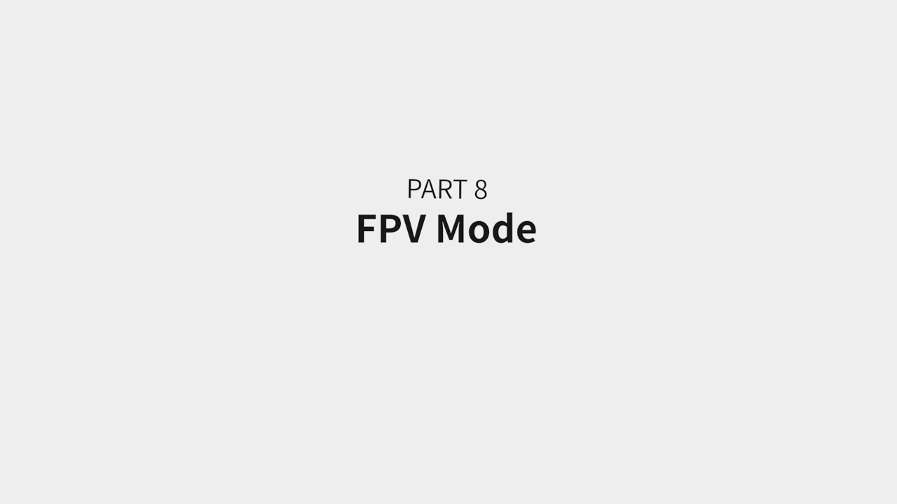FPV Mode